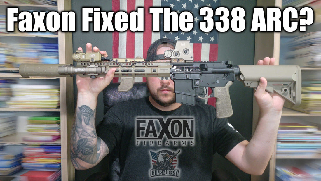 Faxon Firearms .338 ARC Review: Is It Better Than .300 Blackout?