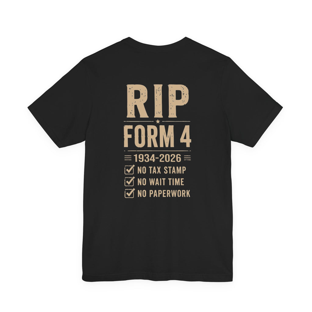 RIP FORM 4 - T Shirt
