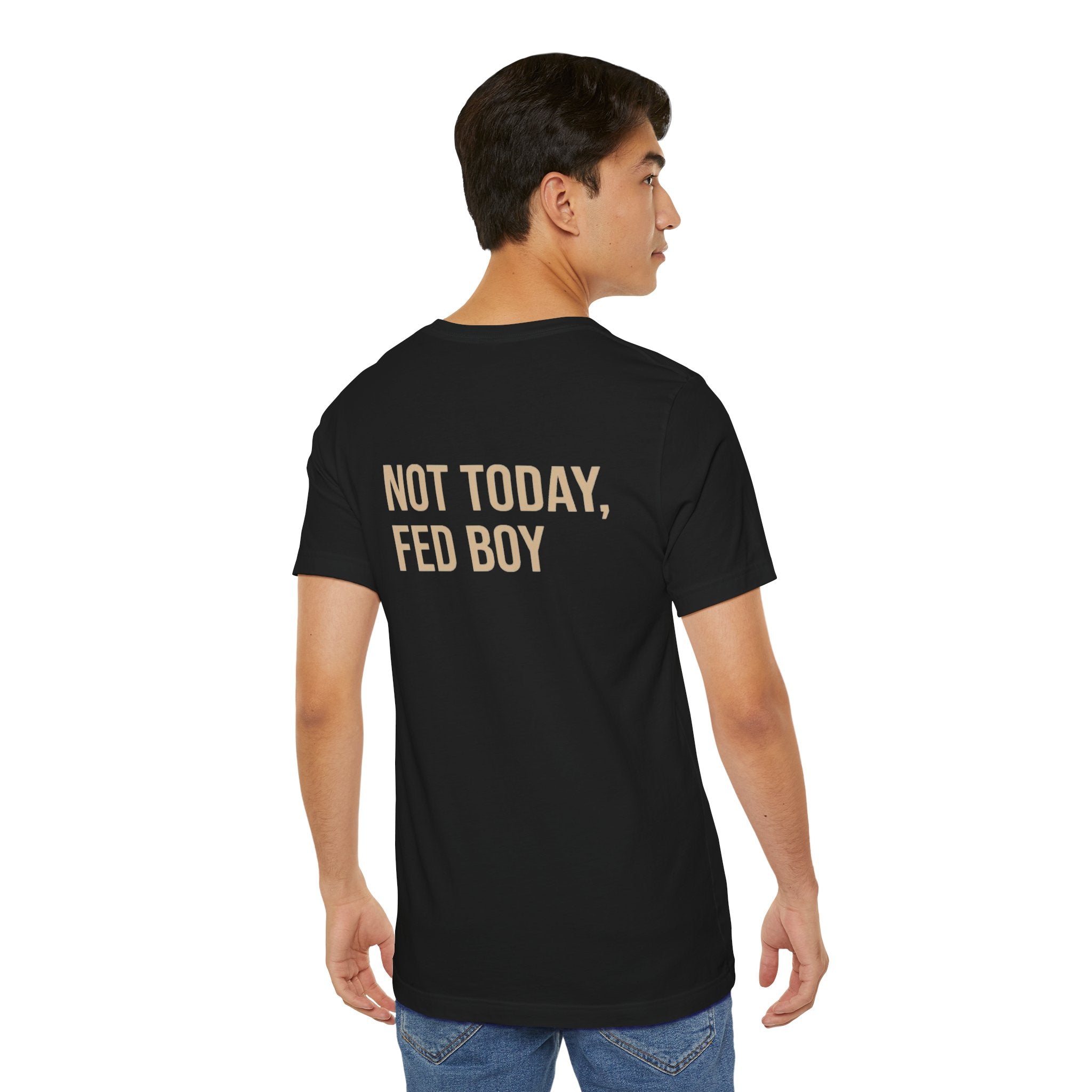 Not Today Fed