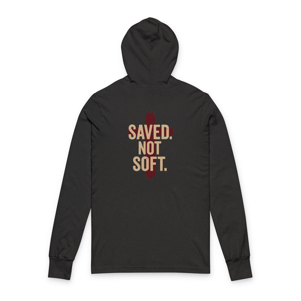 Saved. Not Soft Hoodie