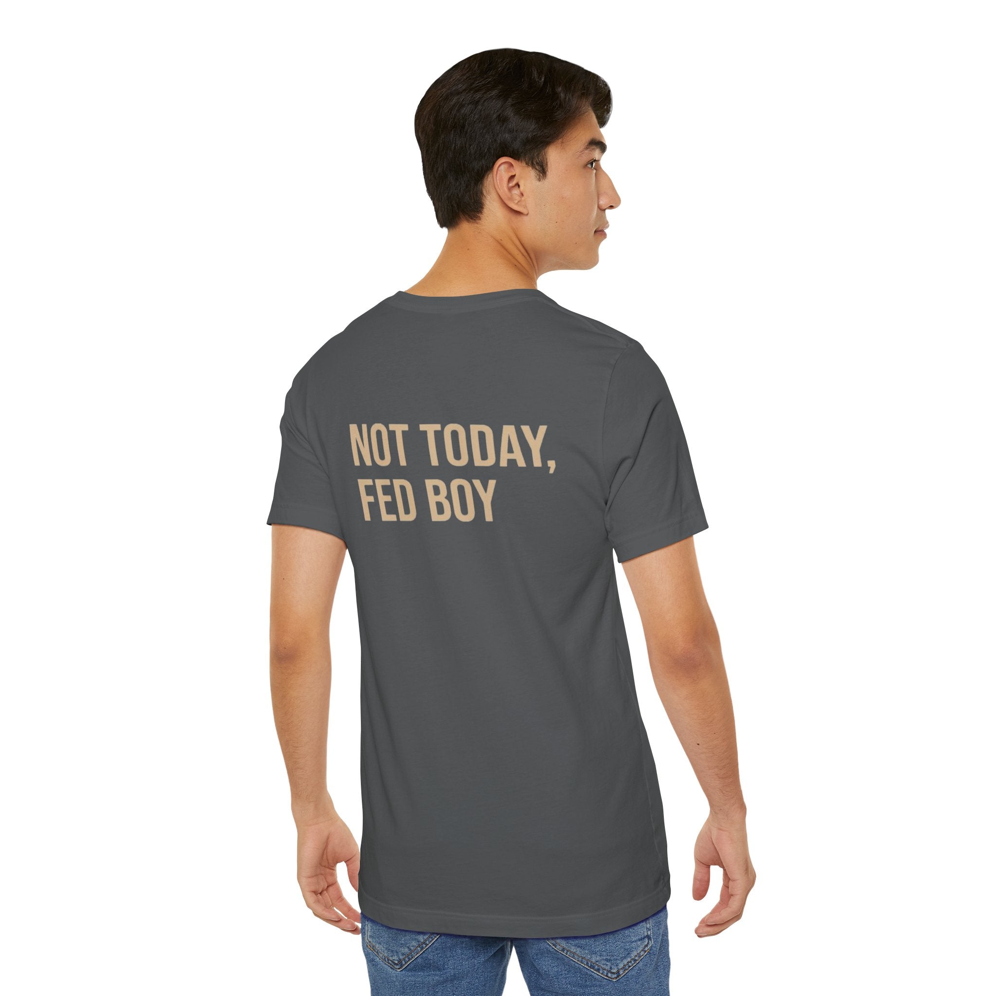 Not Today Fed