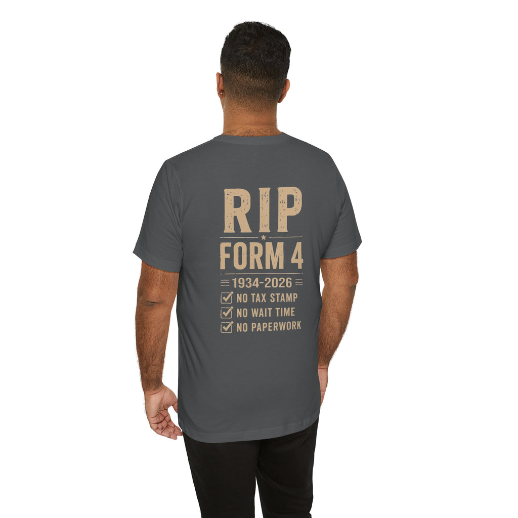 RIP FORM 4 - T Shirt